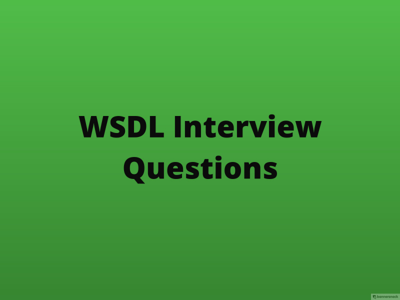 WSDL Interview Questions